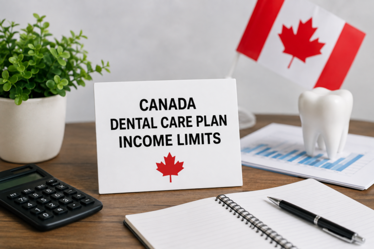 Canada Dental Care Plan Income Limits
