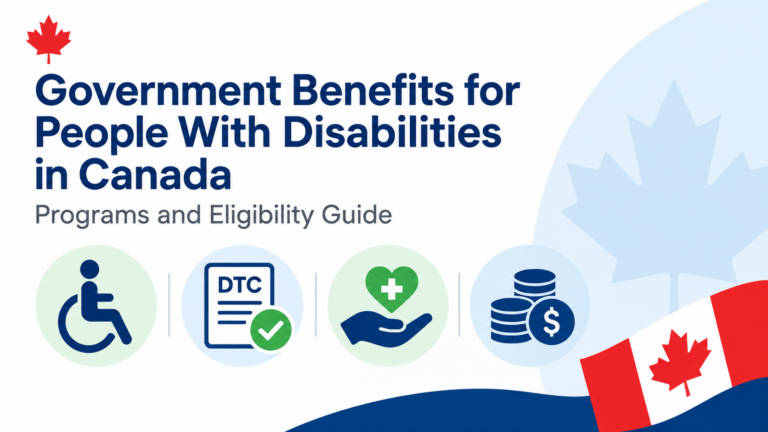 Government Benefits for People With Disabilities in Canada
